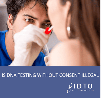 is dna testing without consent illegal