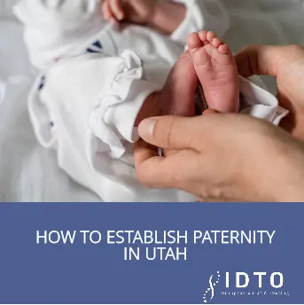 How To Establish Paternity In Utah
